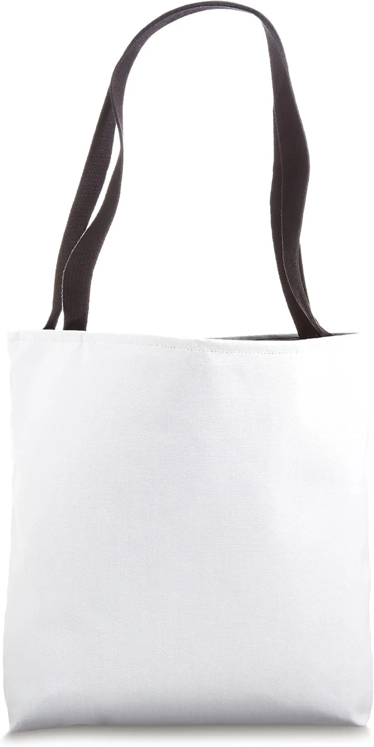 Funny Doctor Quote | Medical Humor, PhD - Bold Tote Bag