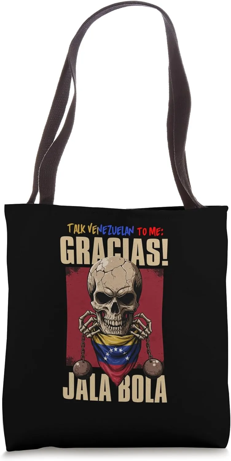 Talk Venezuelan Gracias, jala bola Cool venezuelan outfit Tote Bag